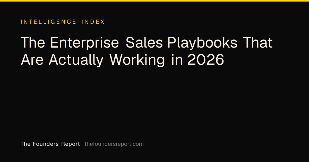 The Enterprise Sales Playbooks That Are Actually Working in 2026