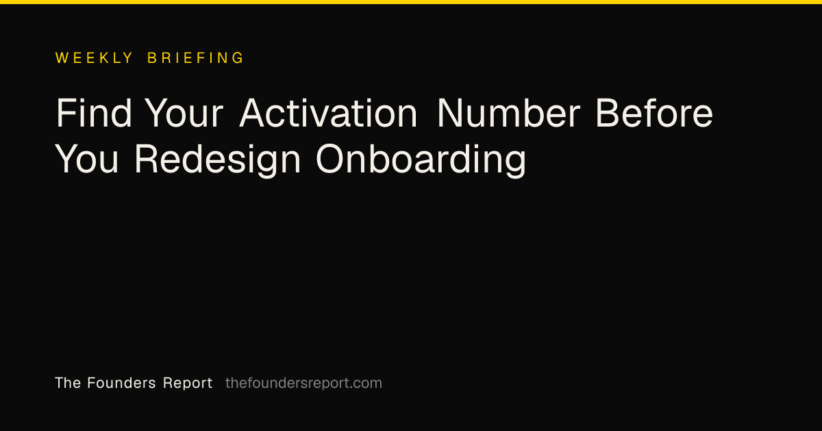 Find Your Activation Number Before You Redesign Onboarding