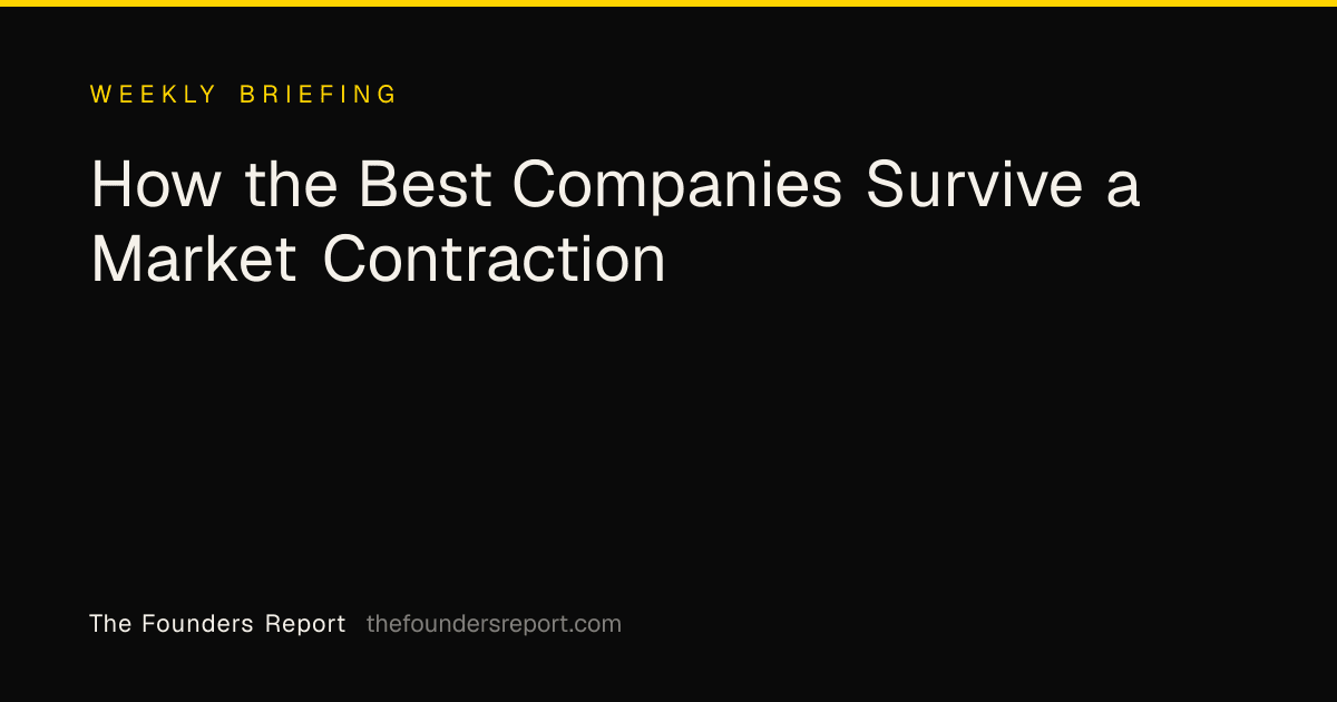 How the Best Companies Survive a Market Contraction